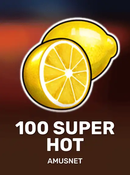 100 Super Hot